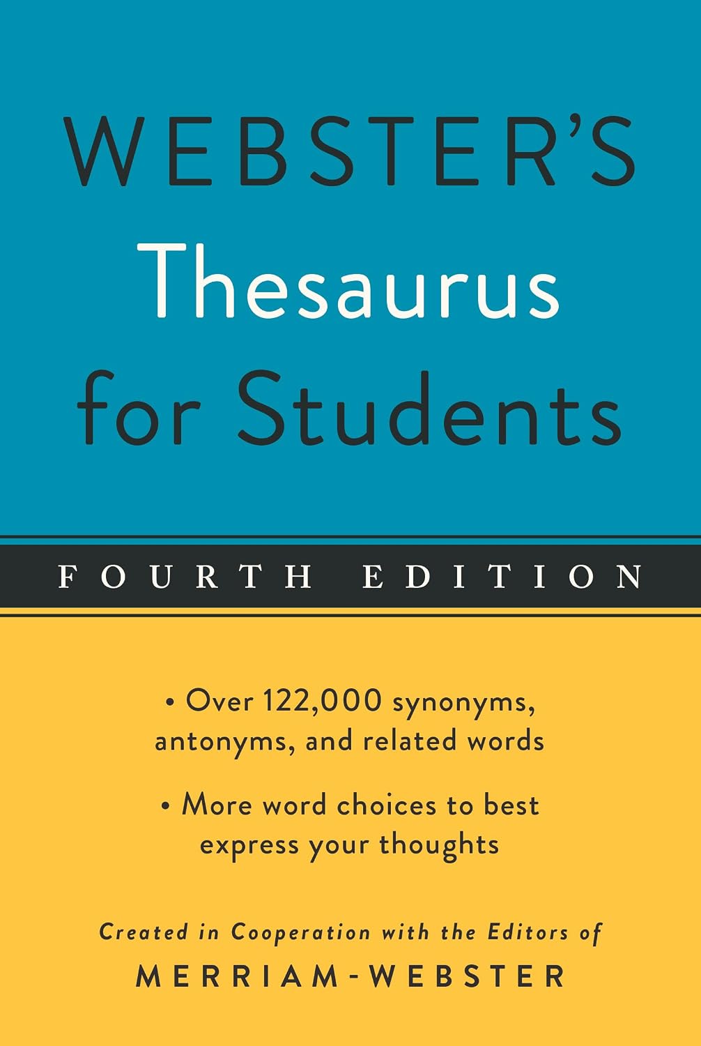 Webster's Thesaurus for Students, Fourth Edition