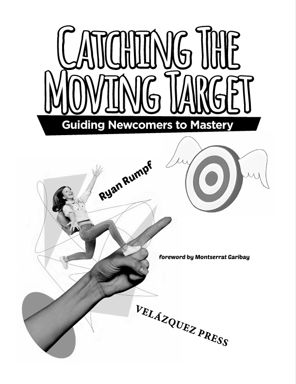 Moving Target Worksheet Catching the Moving Target – Velázquez Press | Biliteracy