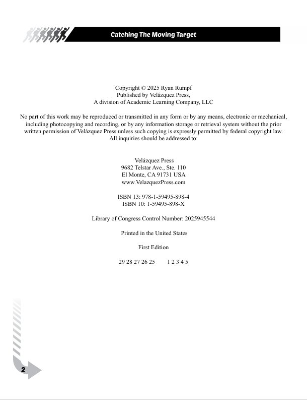 Catching the Moving Target