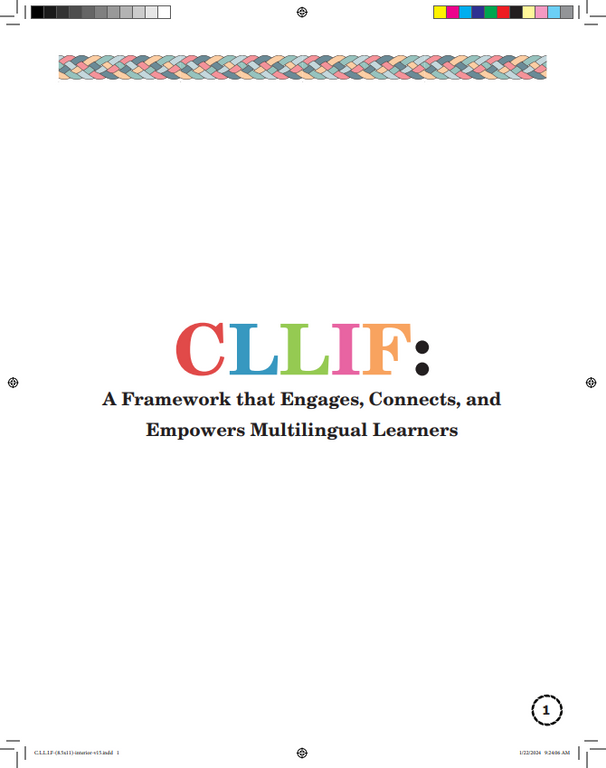CLLIF: a Framework That Engages, Connects, and Empowers Multilingual Learners