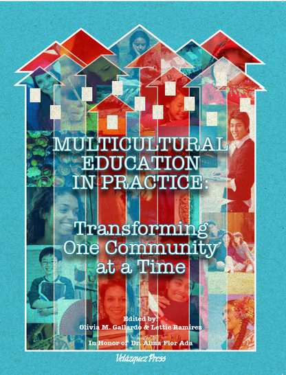 Multicultural Education in Practice: Transforming One Community at a Time