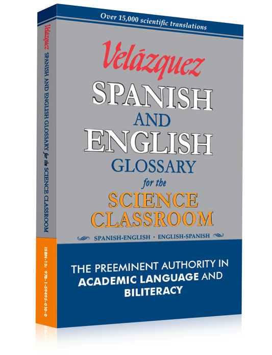 Velázquez Spanish and English Glossary for the Science Classroom