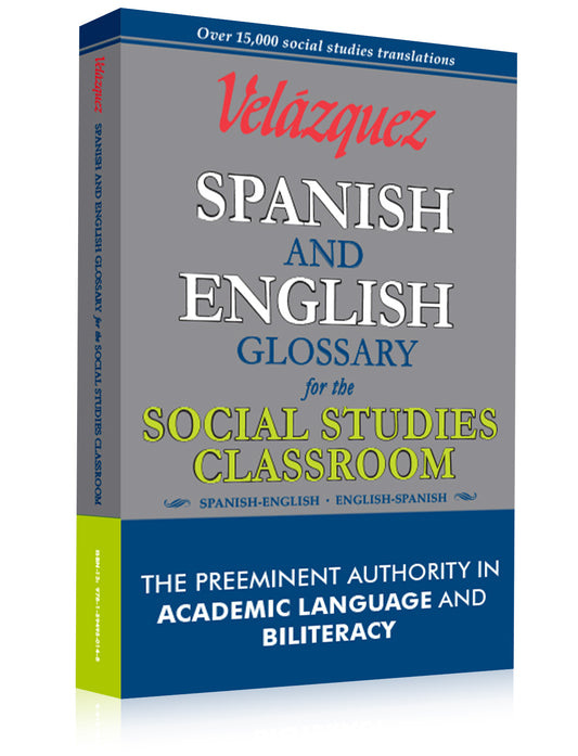 Velázquez Spanish and English Glossary for the Social Studies Classroom