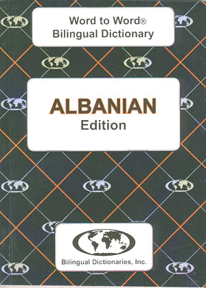 Albanian Word to Word® Bilingual Dictionary