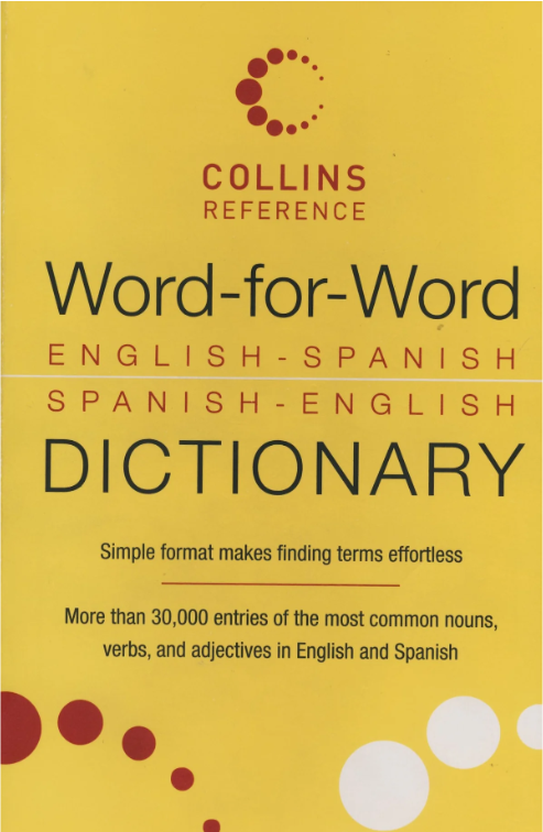 Word-for-Word English-Spanish/Spanish-English Dictionary