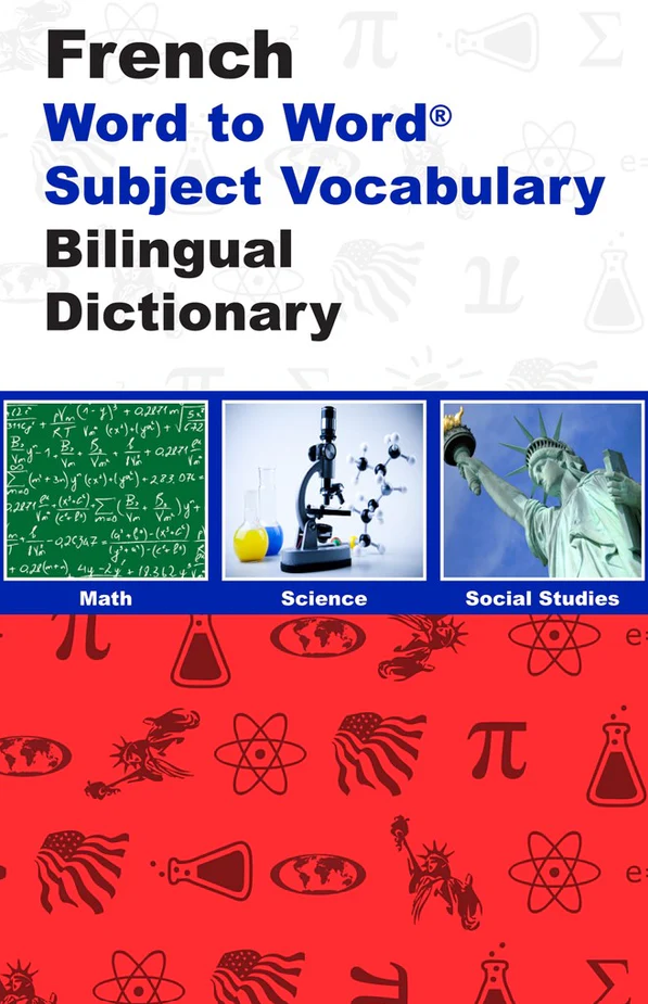 English-French/French-English Word to Word® with Subject Vocabulary