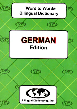 German Word to Word® Bilingual Dictionary