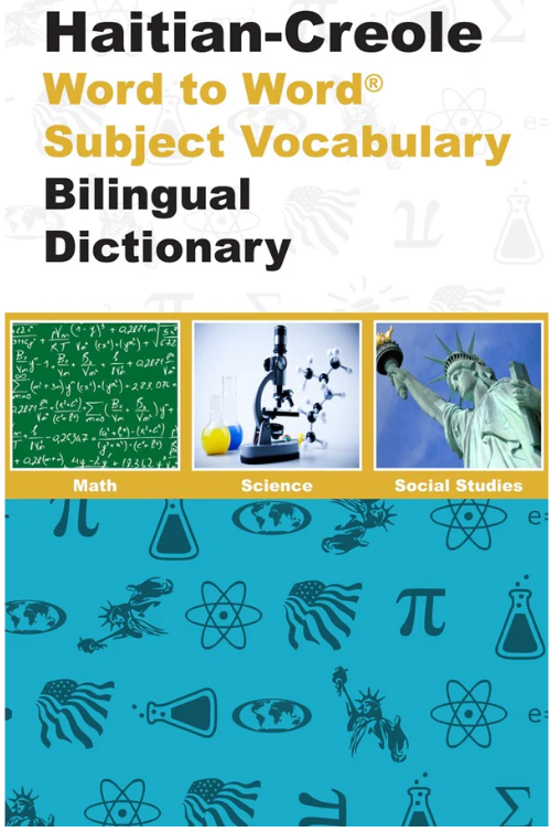 English-Haitian Creole/Haitian Creole-English Word to Word® with Subject Vocabulary