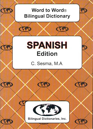 Spanish Word to Word® Bilingual Dictionary