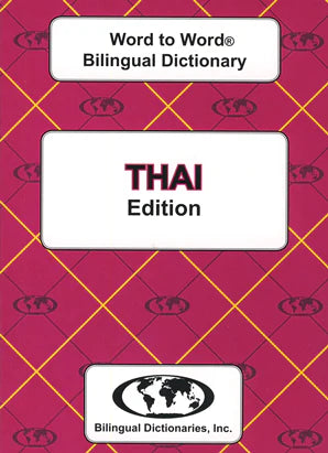 Thai Word to Word® Bilingual Dictionary