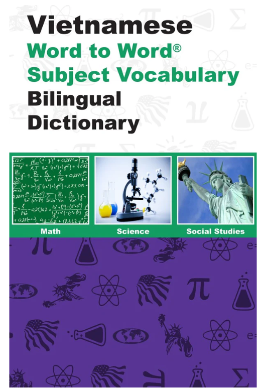 English-Vietnamese/Vietnamese-English Word to Word® with Subject Vocabulary