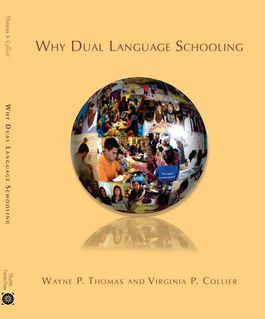 Book 4 - Why Dual Language Schooling - Velàzquez Press | Biliteracy