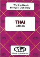 Thai Word to Word┬« Bilingual Dictionary