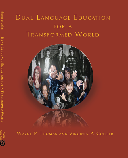 Dual Language Education for a Transformed World eBook+ Video - Velàzquez Press | Biliteracy