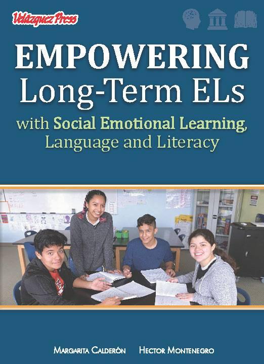 Empowering Long-Term ELs with Social Emotional Learning, Language, and Literacy - PREORDER - Velàzquez Press | Biliteracy