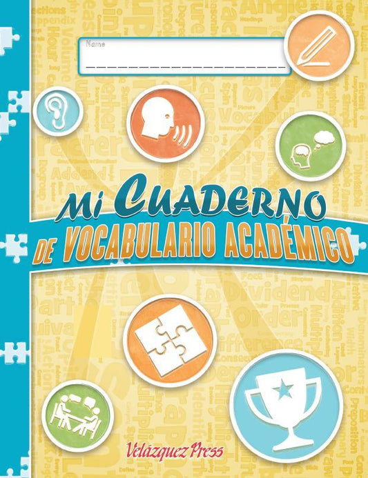 Mi Cuaderno de Vocabulario Academico - Velàzquez Press | Biliteracy