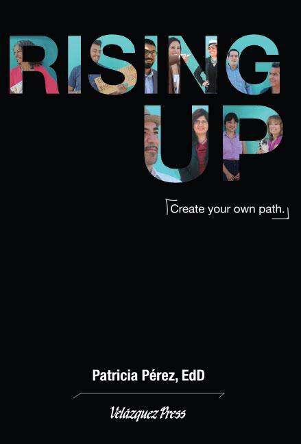 Rising Up: Create Your Own Path