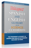 Velázquez Spanish and English Glossary for the Science Classroom