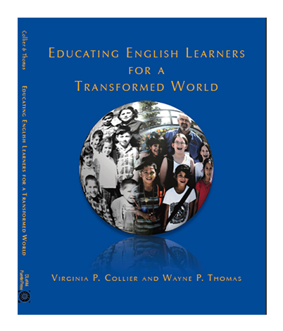 Book 1 - Educating English Learners for a Transformed World - Velàzquez Press | Biliteracy