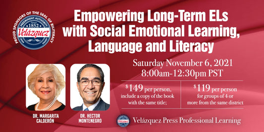 Empowering Long-Term ELs with Social Emotional Learning, Language and Literacy